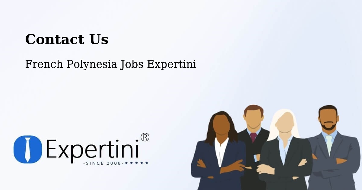Contact Expertini – Te Auae - French Polynesia Jobs Expertini