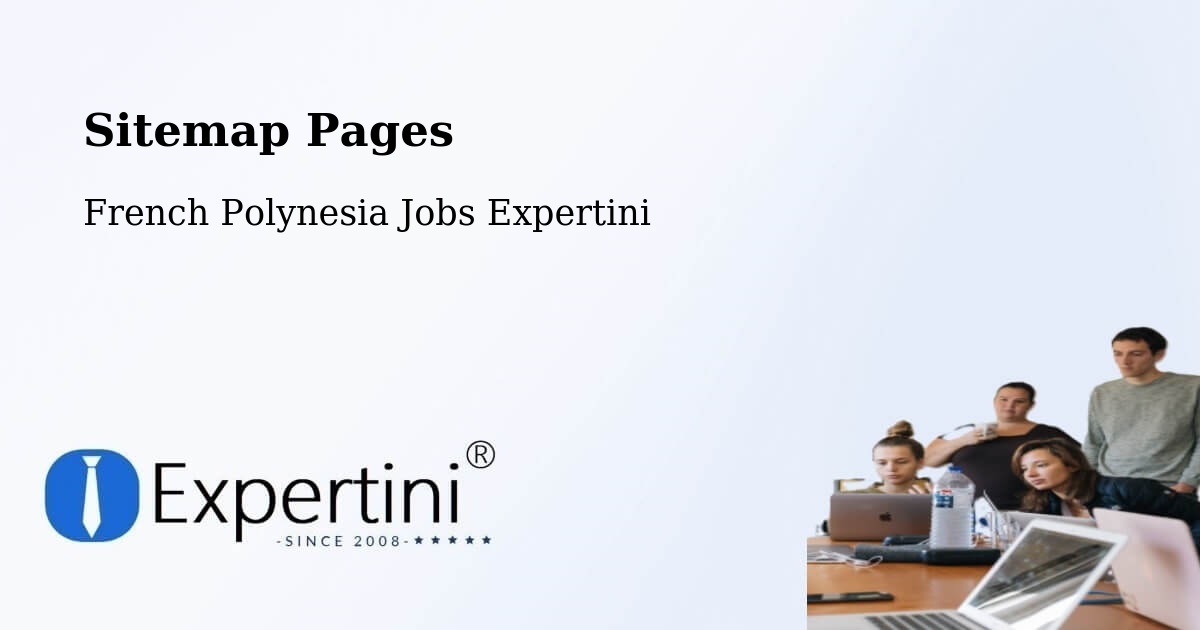 Sitemap Pages - Te Auae - French Polynesia Jobs Expertini
